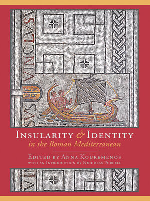 cover image of Insularity and identity in the Roman Mediterranean